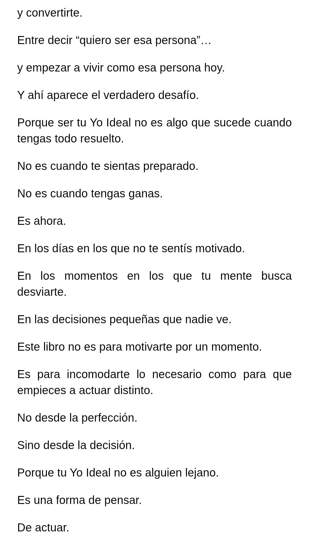 Cuando empezas a creer